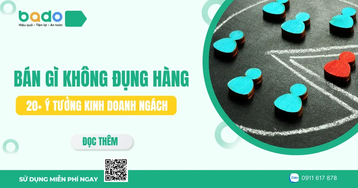 Bán gì không đụng hàng? 25 ý tưởng kinh doanh ngách ít vốn